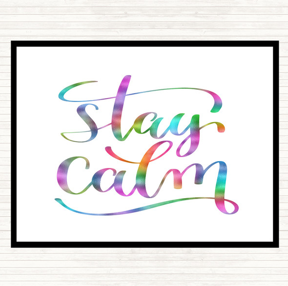 Stay Calm Rainbow Quote Dinner Table Placemat