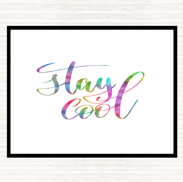 Stay Cool Rainbow Quote Mouse Mat Pad
