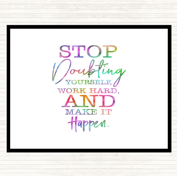 Stop Doubting Yourself Rainbow Quote Mouse Mat Pad