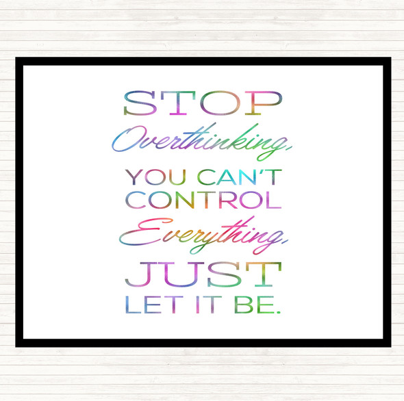 Stop Overthinking Rainbow Quote Mouse Mat Pad