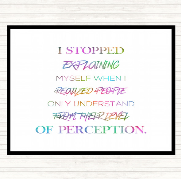 Stopped Explaining Rainbow Quote Mouse Mat Pad