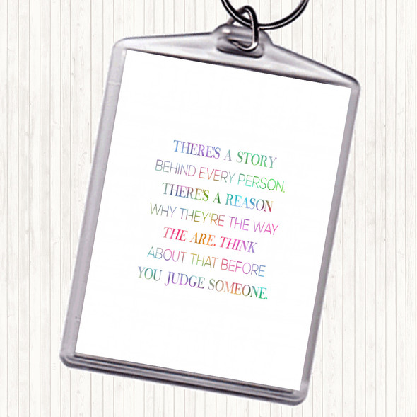 Story Behind Every Person Rainbow Quote Bag Tag Keychain Keyring