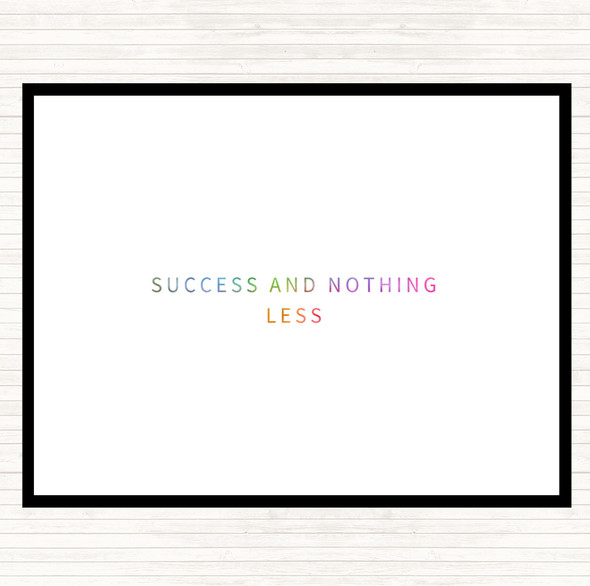 Success And Nothing Less Rainbow Quote Mouse Mat Pad