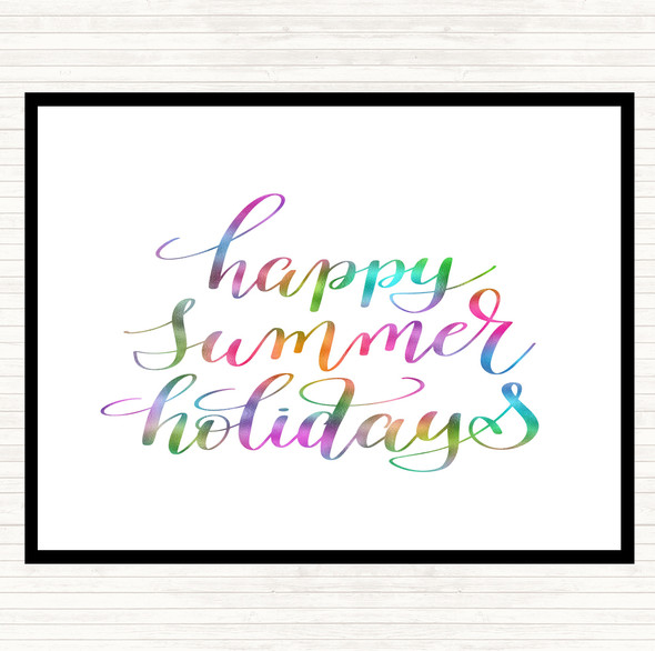 Summer Holidays Rainbow Quote Dinner Table Placemat