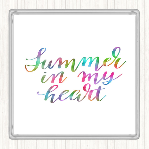 Summer In Heart Rainbow Quote Drinks Mat Coaster