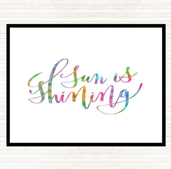 Sun Is Shining Rainbow Quote Mouse Mat Pad