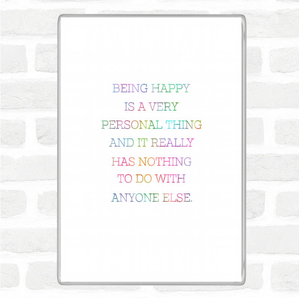 Being Happy Rainbow Quote Jumbo Fridge Magnet