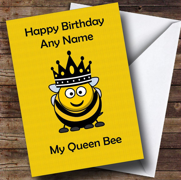 Funny Queen Bee Personalised Birthday Card