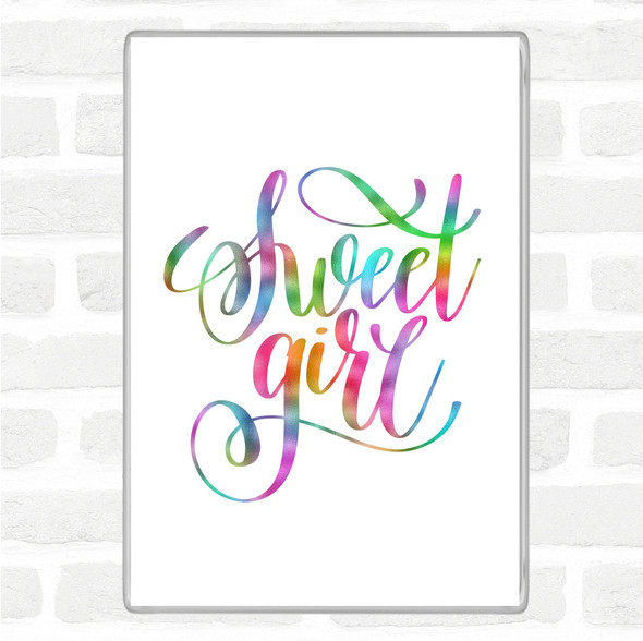 Sweet Girl Rainbow Quote Jumbo Fridge Magnet