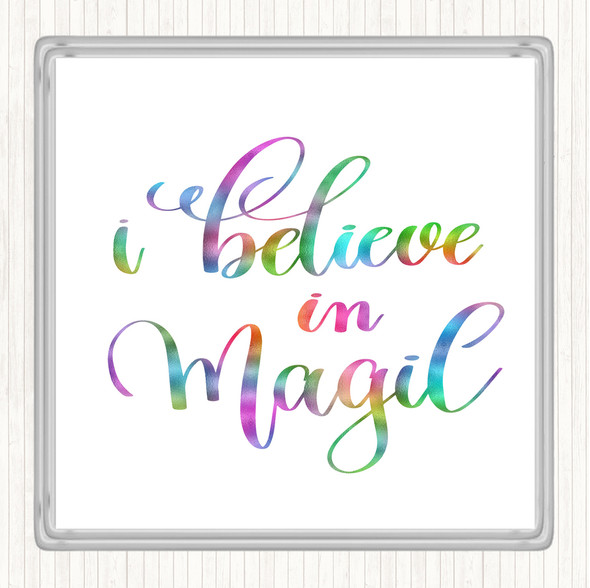 Believe In Magic Rainbow Quote Drinks Mat Coaster