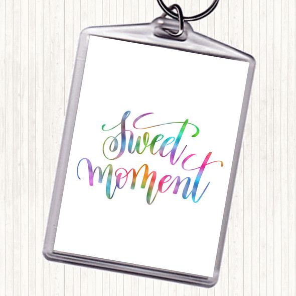 Sweet Moment Rainbow Quote Bag Tag Keychain Keyring