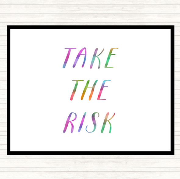 Take The Risk Rainbow Quote Dinner Table Placemat