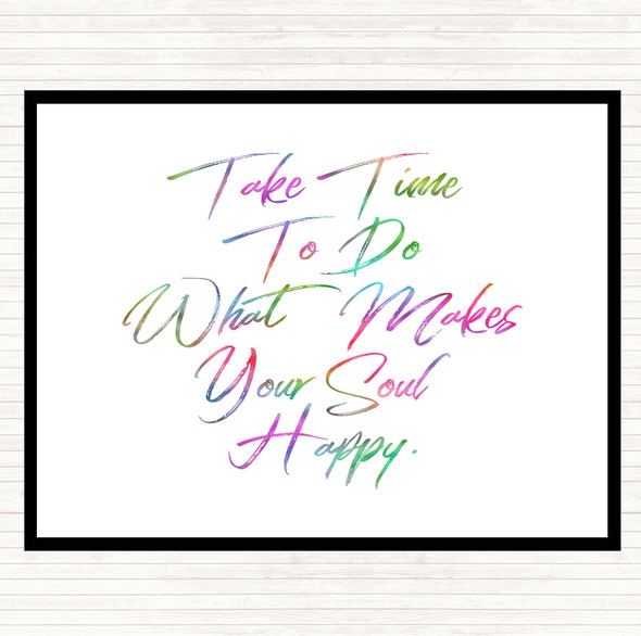 Take Time Rainbow Quote Dinner Table Placemat