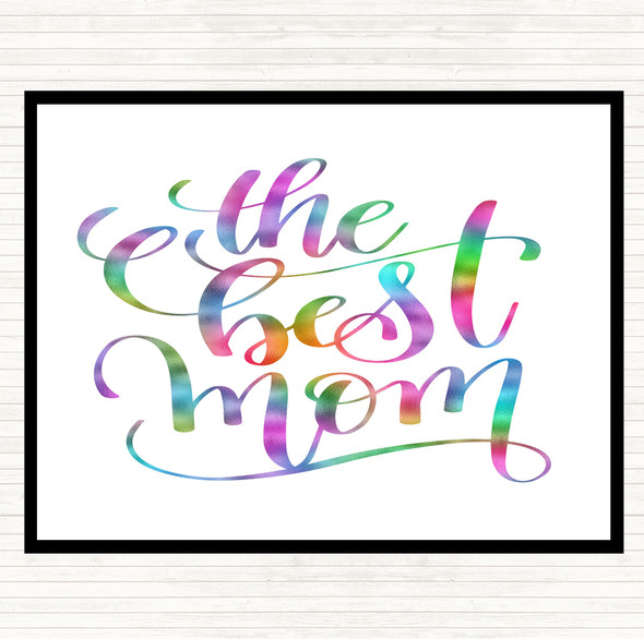 The Best Mom Rainbow Quote Dinner Table Placemat