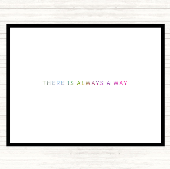 There's Always A Way Rainbow Quote Mouse Mat Pad
