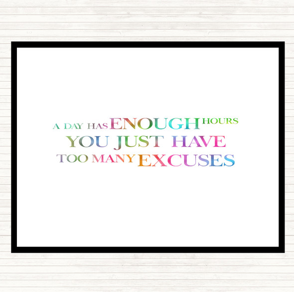 Too Many Excuses Rainbow Quote Dinner Table Placemat