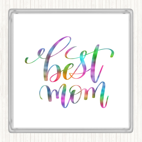 Best Mom Rainbow Quote Drinks Mat Coaster