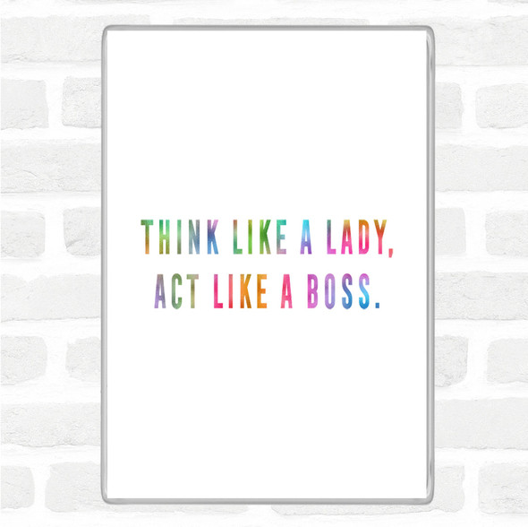 Act Like A Boss Rainbow Quote Jumbo Fridge Magnet