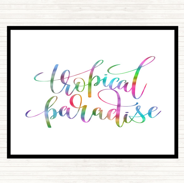 Tropical Paradise Rainbow Quote Dinner Table Placemat