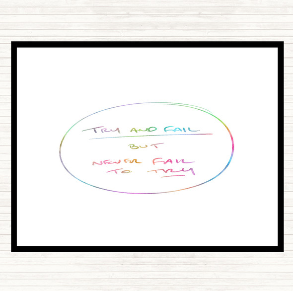 Try And Fail Rainbow Quote Dinner Table Placemat