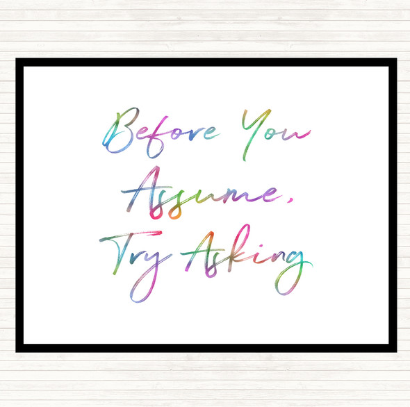 Try Asking Rainbow Quote Dinner Table Placemat