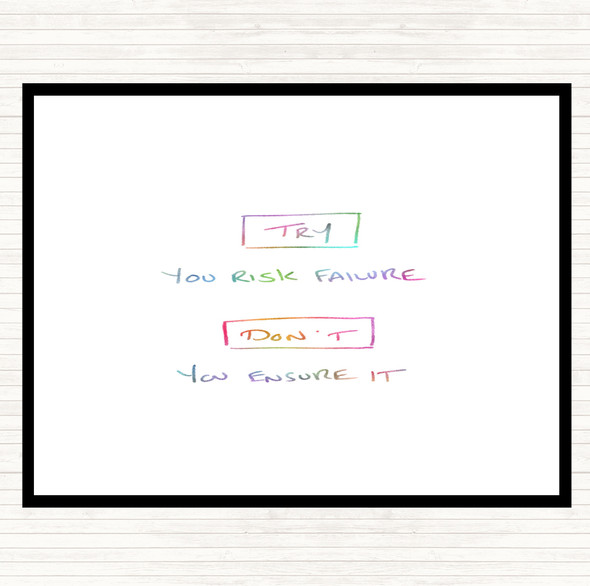 Try Risk Failure Rainbow Quote Dinner Table Placemat