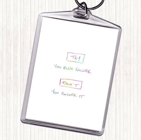 Try Risk Failure Rainbow Quote Bag Tag Keychain Keyring