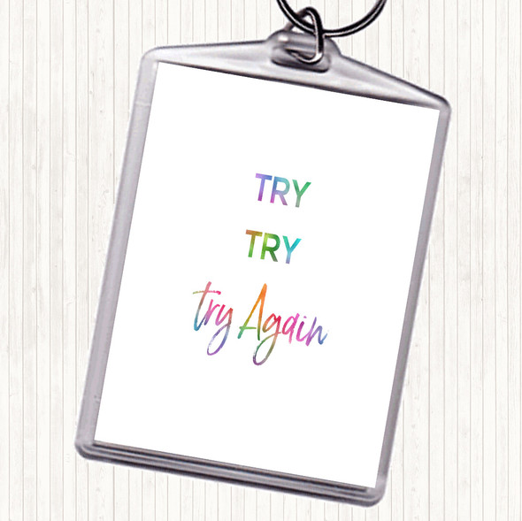 Try Try Again Rainbow Quote Bag Tag Keychain Keyring