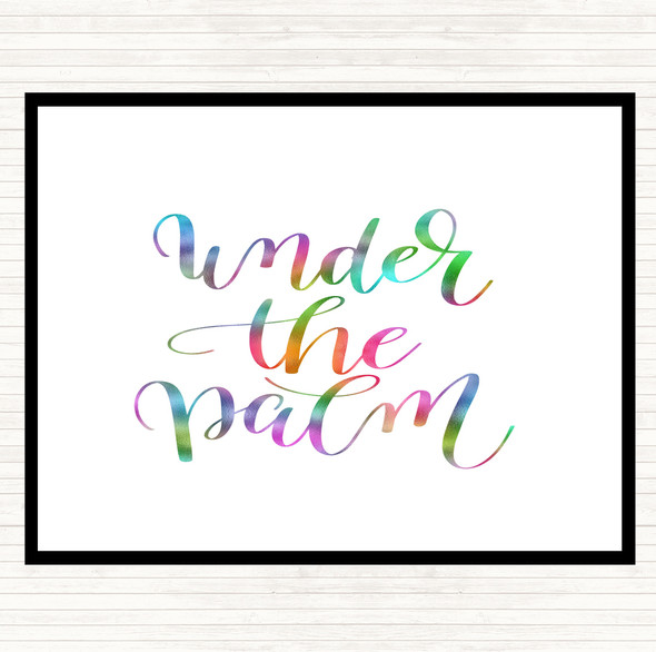 Under The Palm Rainbow Quote Mouse Mat Pad