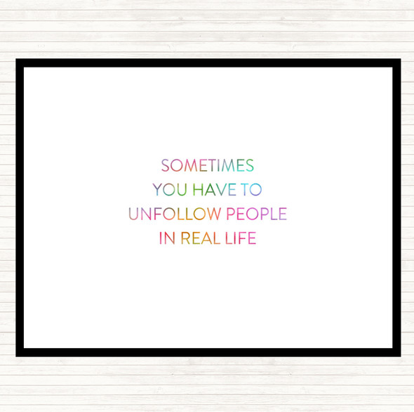 Unfollow People Rainbow Quote Dinner Table Placemat