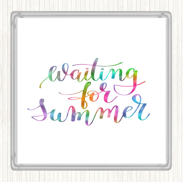 Waiting For Summer Rainbow Quote Drinks Mat Coaster