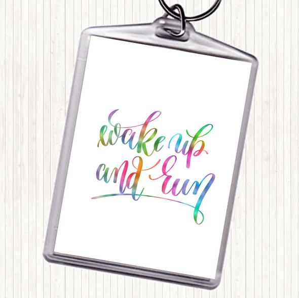 Wake Up And Run Rainbow Quote Bag Tag Keychain Keyring