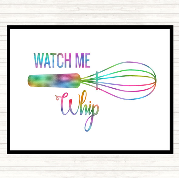 Watch Me Whip Rainbow Quote Dinner Table Placemat