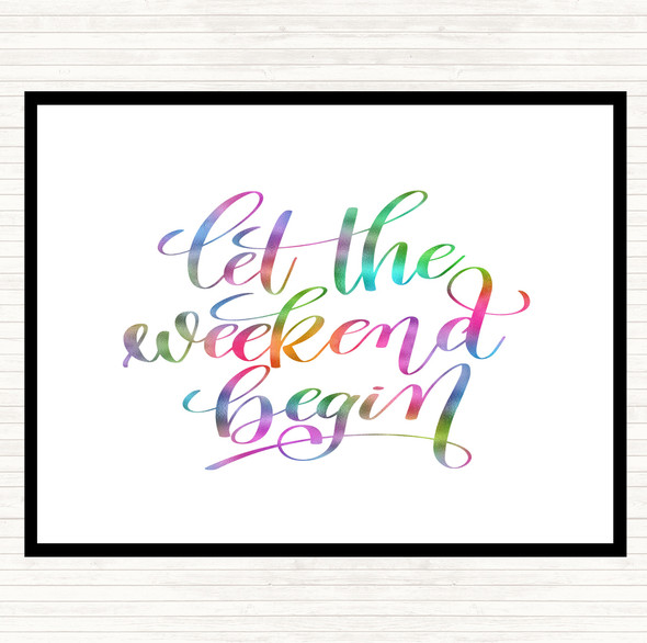 Weekend Begin Rainbow Quote Mouse Mat Pad