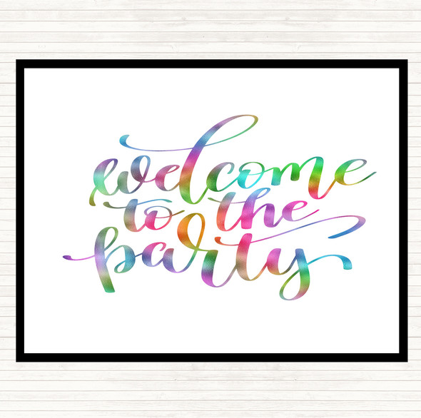 Welcome To Party Rainbow Quote Mouse Mat Pad