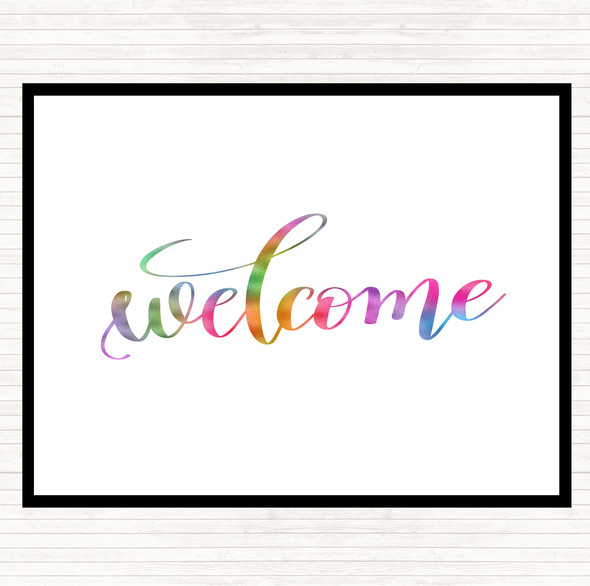 Welcome Rainbow Quote Dinner Table Placemat