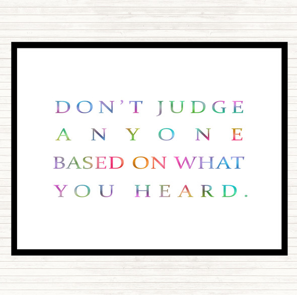 What You Heard Rainbow Quote Dinner Table Placemat