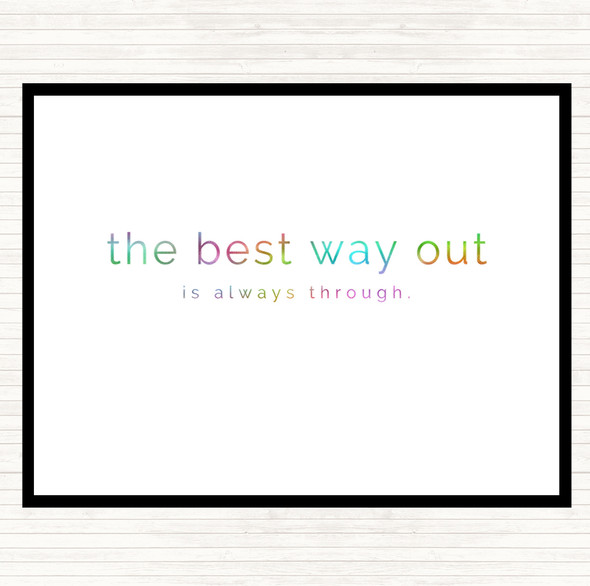 Best Way Out Rainbow Quote Mouse Mat Pad