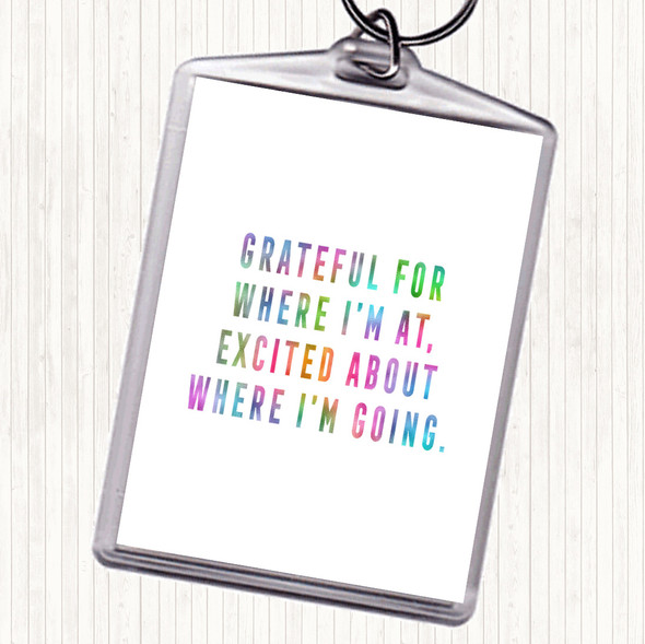 Where I'm Going Rainbow Quote Bag Tag Keychain Keyring