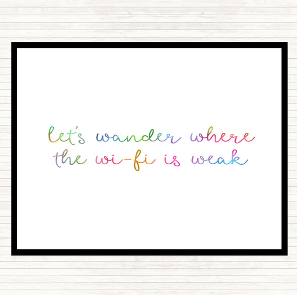 WIFI Is Weak Rainbow Quote Mouse Mat Pad