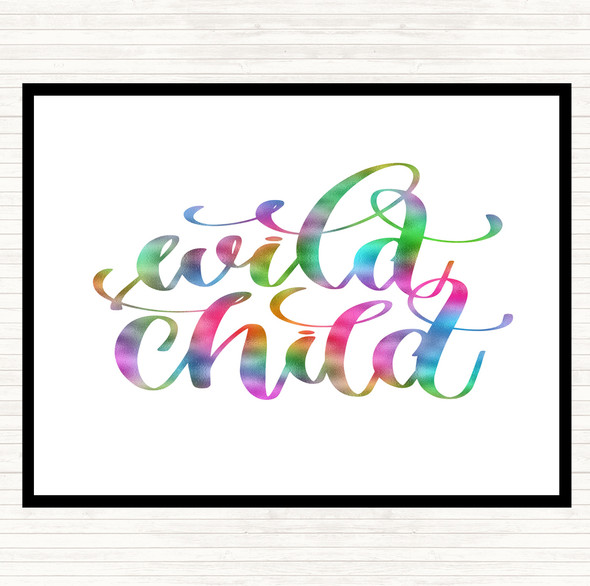 Wild Child Rainbow Quote Mouse Mat Pad