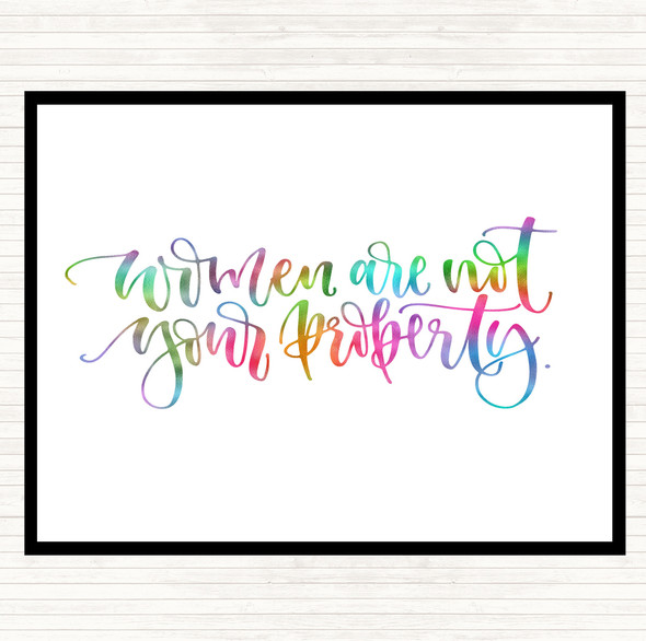 Women Not Property Rainbow Quote Mouse Mat Pad