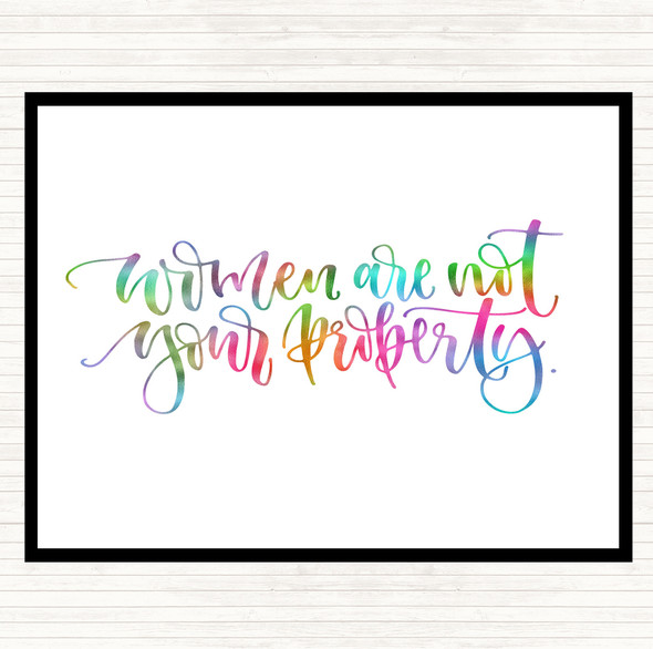 Women Not Property Rainbow Quote Dinner Table Placemat