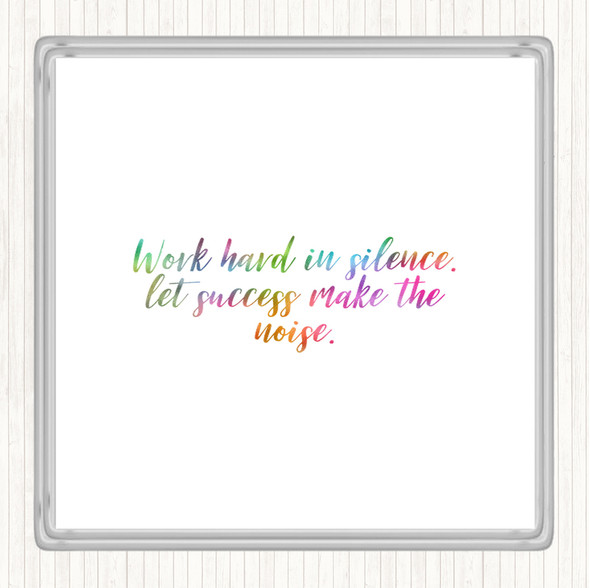 Work Hard Rainbow Quote Drinks Mat Coaster