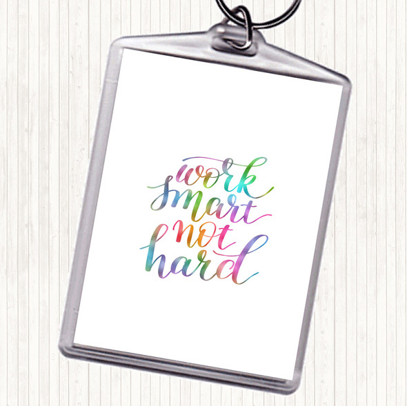 Work Smart Not Hard Rainbow Quote Bag Tag Keychain Keyring