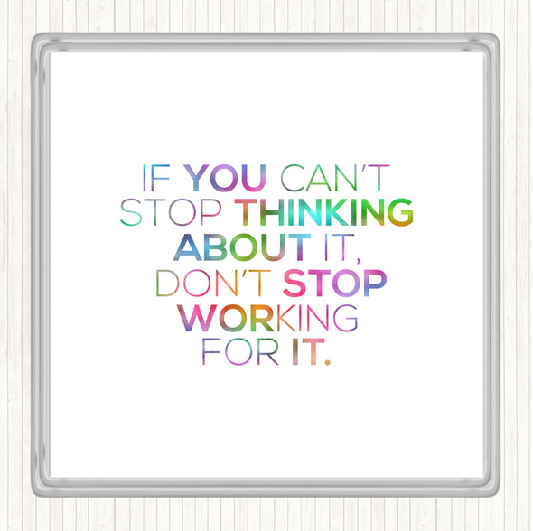 Working For It Rainbow Quote Drinks Mat Coaster