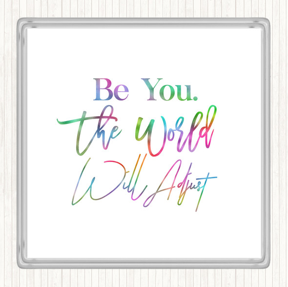 World Will Adjust Rainbow Quote Drinks Mat Coaster