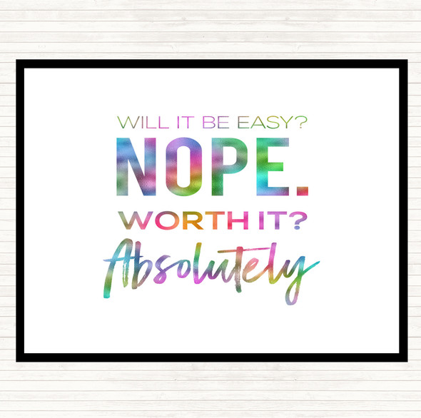 Worth It Rainbow Quote Dinner Table Placemat