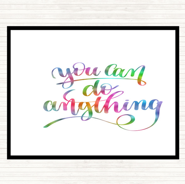 You Can Do Anything Rainbow Quote Mouse Mat Pad