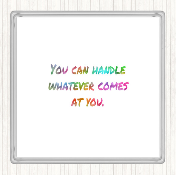 You Can Handle Whatever Rainbow Quote Drinks Mat Coaster